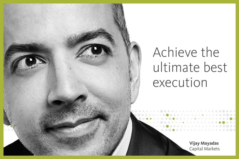 Achieve the ultimate best execution