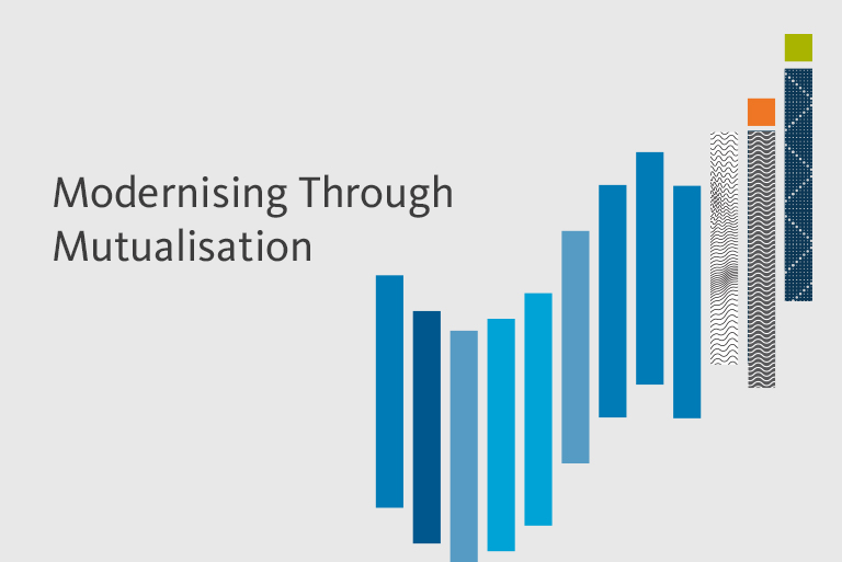 Modernising Through Mutualisation