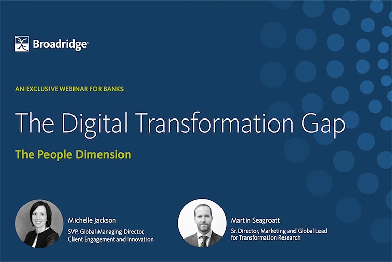 The Digital Transformation Gap for Banks: The People Dimension