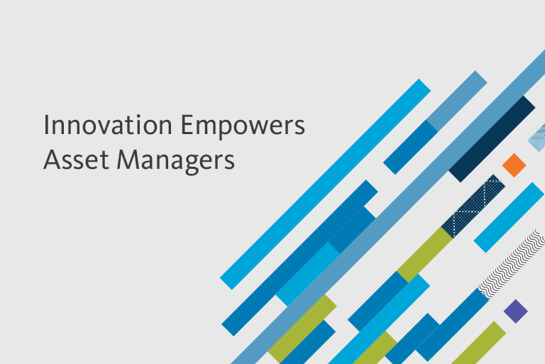 Innovation Empowers Asset Managers