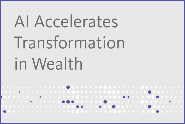 AI Accelerates Traansformation in Wealth