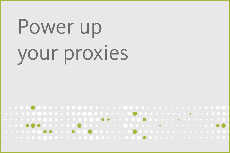 Power up your proxies
