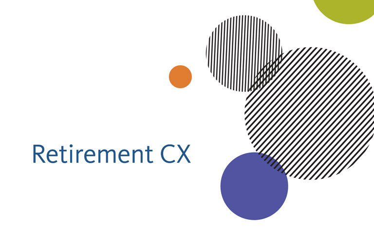 Retirement CX