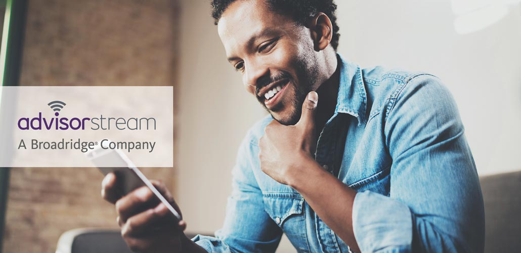 AdvisorStream – a Broadridge Company