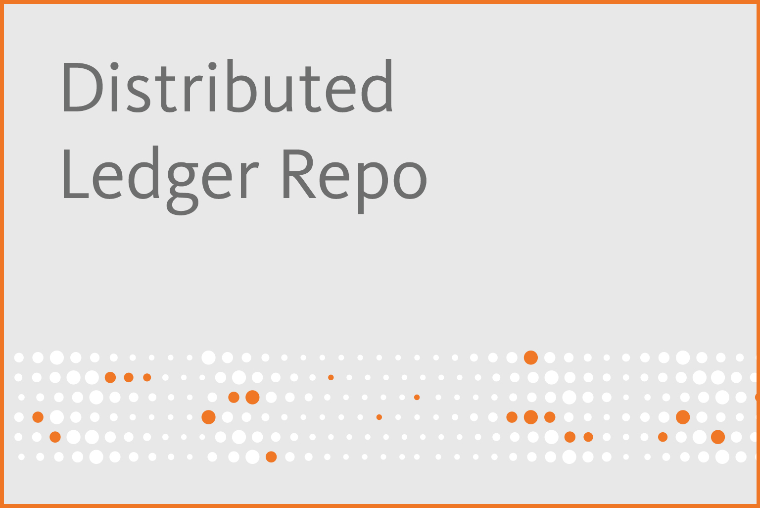 Distributed Ledger Repo