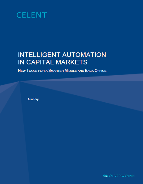 Intelligent Automation in Capital Markets