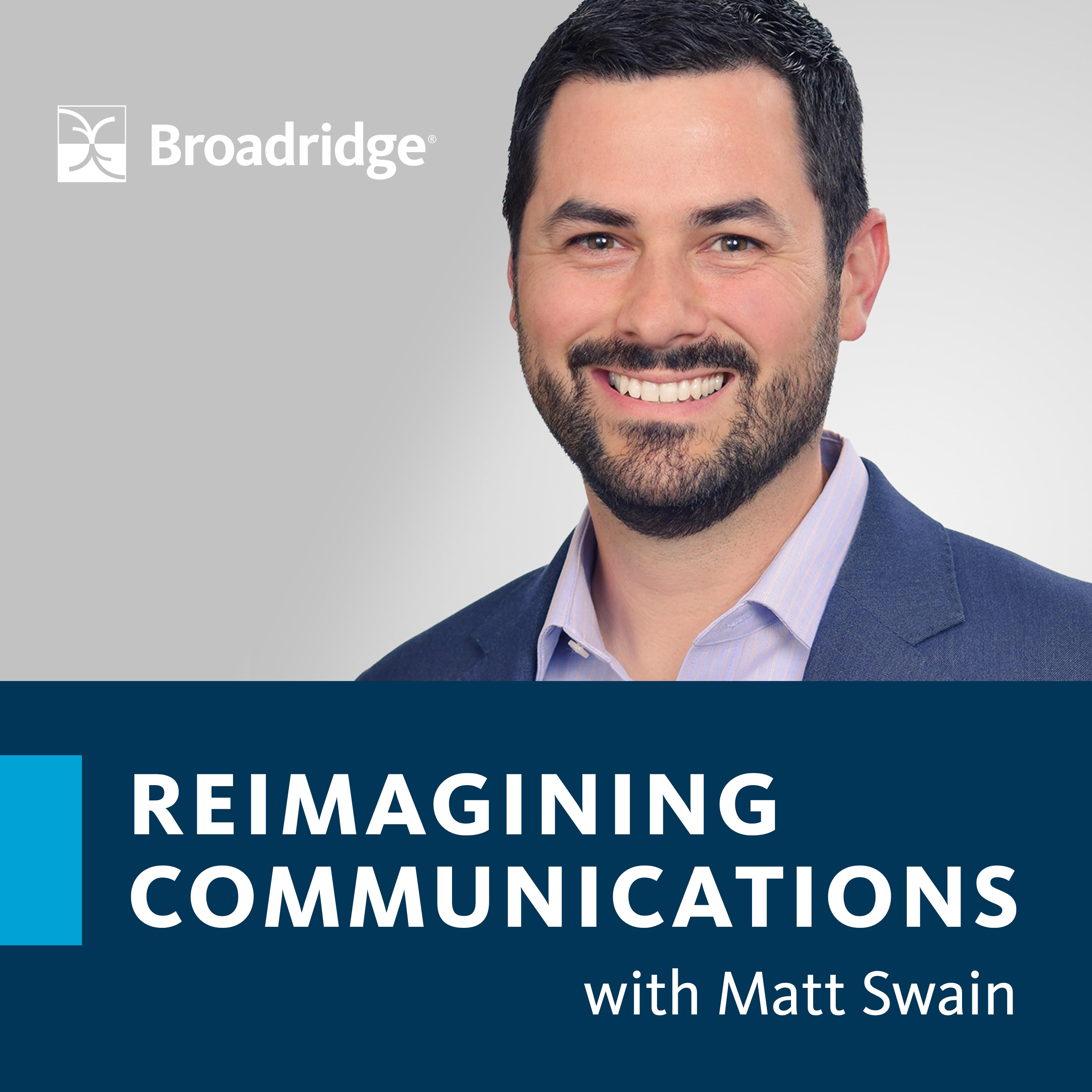 Reimagining Communications with Matt Swain